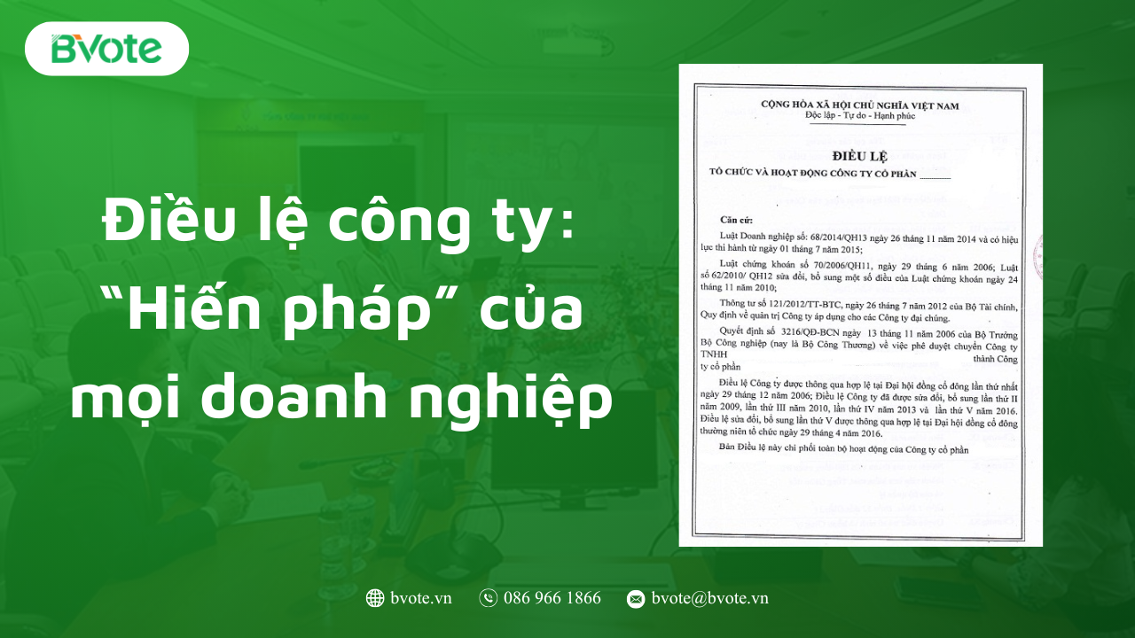 Điều lệ công ty là gì? Vai trò, nội dung & mẫu chuẩn 2025 7 Điều lệ công ty “Hiến pháp” của mọi doanh nghiệp