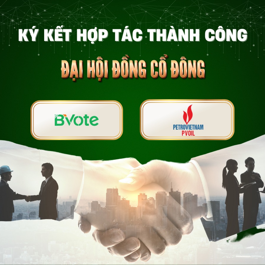 Pvoil và Bvote ký kết hợp tác thành công Đại hội đồng cổ đông