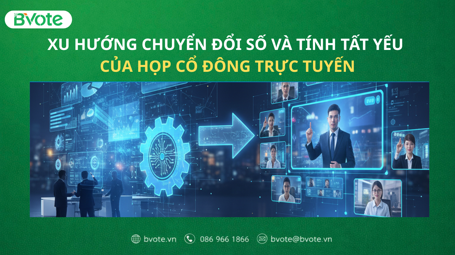 Xu hướng chuyển đổi số và tính tất yếu của họp cổ đông trực tuyến